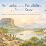 Sri Lanka and the Possibility of a Noble State