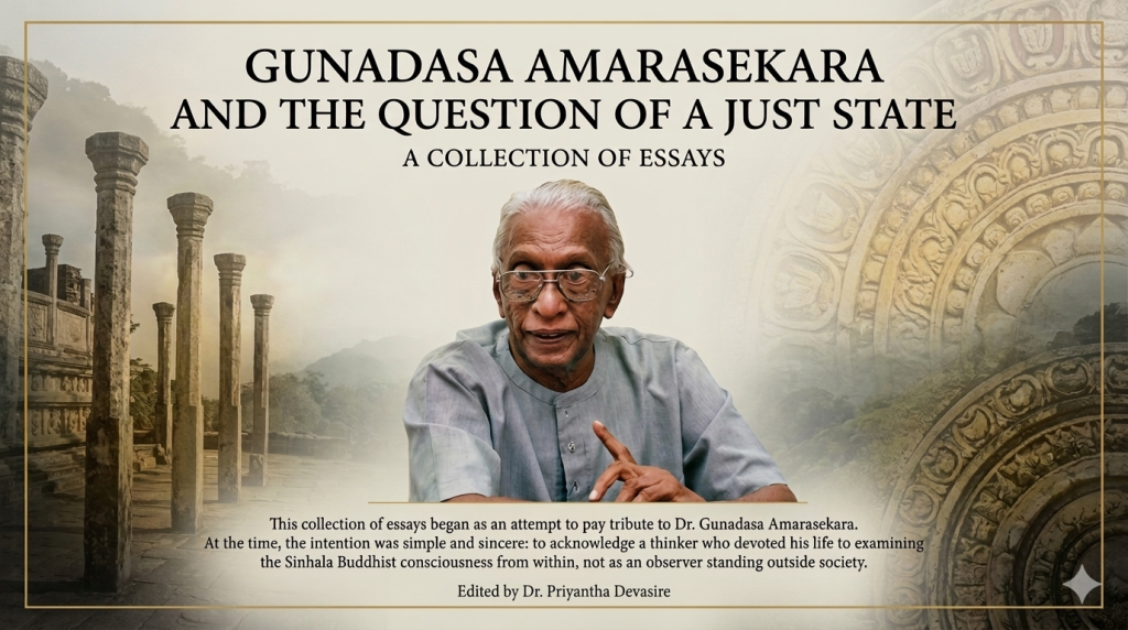 Gunadasa Amarasekara and the Question of a Just State